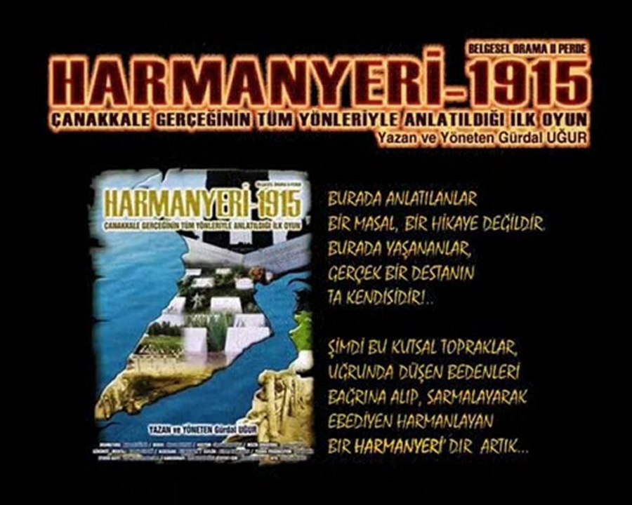 HARMANYERİ-1915 / Ç.KALE Hakkında / Gürdal