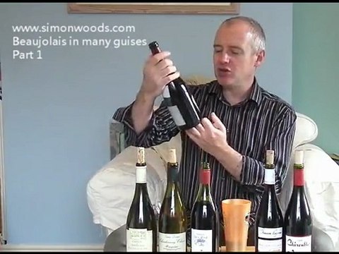 Simon Woods Wine Videos: Beaujolais Part 1