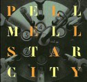 Pell Mell - Star City - Interloper -