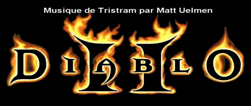 Diablo 2 : Musique de Tristram