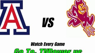 Watch Arizona Wildcats vs Arizona State (ASU) Sund Devils fo