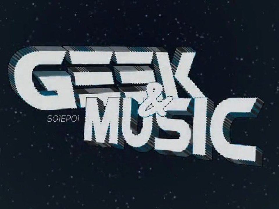 GEEK & MUSIC S01EP01 | 02.12.2011 - TEASER