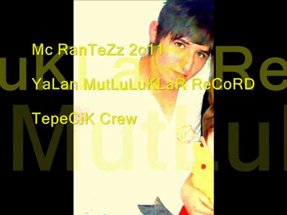 Mc rantez  ağlıyorum evet