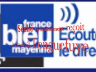 Commentaire de France Bleu Mayenne sur Séché Environnement à Longuefuye