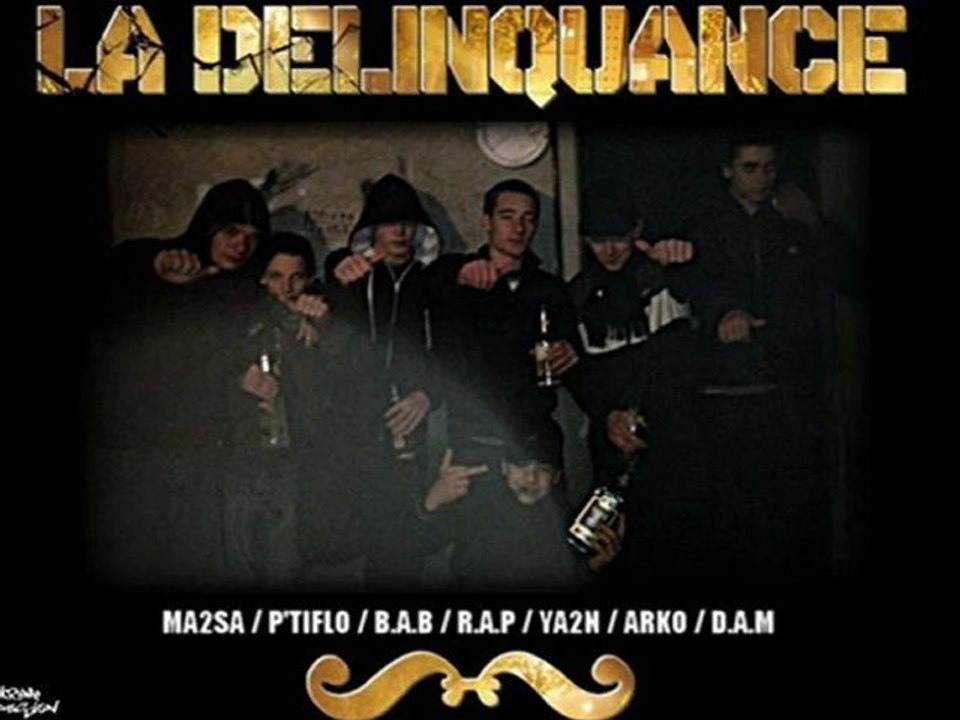 La Delinquance - Pour Nos Gas