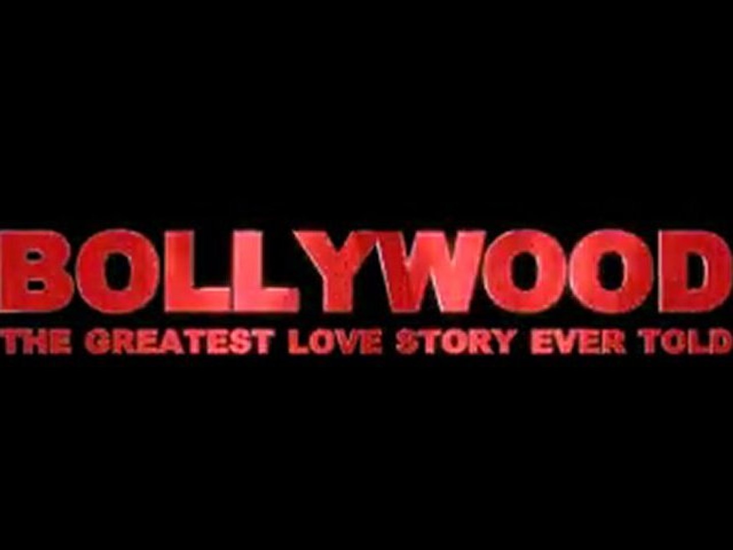 BOLLYWOOD