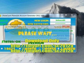 Free ShareCash Premium Account Generator 2012 3.0v Download FilesMy FileMl FilesJA FileME FileUPS