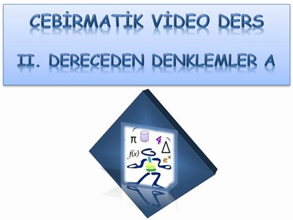 II.Dereceden-Denklemler-A