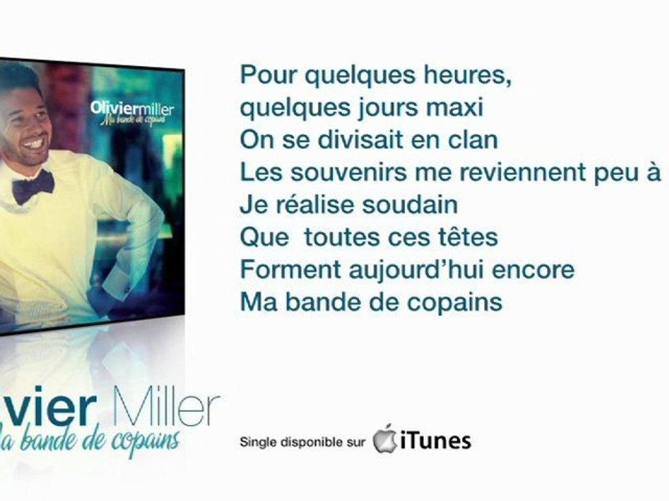 Olivier Miller - Ma bande de copains