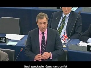 Nigel Farage dénonce les bandits à la tète de l'europe