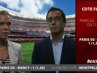 Ligue 1  : 14ème journée,  Paris - Nancy, Montpellier - ...