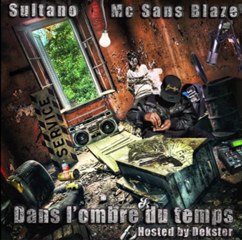 Sultano & Mc Sans Blaze feat Anel-N En La Sombra Del Epoca