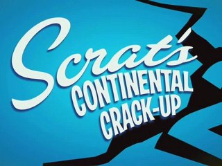 Scrat’s Continental Crack Up Part 2