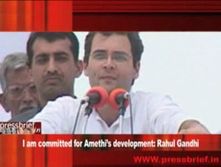 I am committed for Amethi’s development- Rahul Gandhi