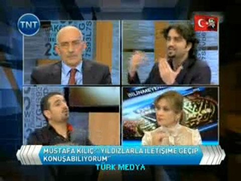DÜNYACA ÜNLÜ MEDYUM MUSTAFA KILIÇ TNT TV DE YİNE OLAY ADAM OLDU (2.VİDEO)