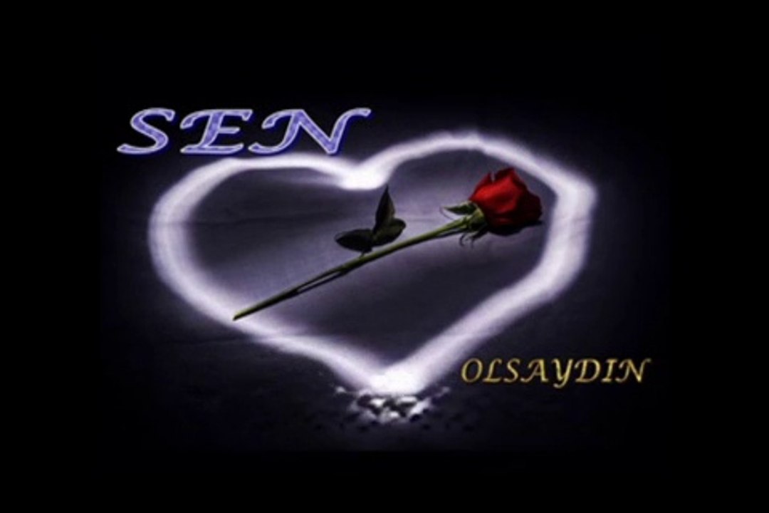 ELİF REYYA NAZ-IŞIK ARSOY-AHMET SAYGI     SEN OLSAYDIN