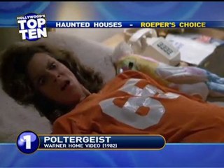 Hollywood's Top Ten - Haunted Houses