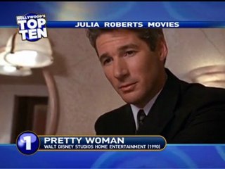 Hollywood's Top Ten - Julia Roberts Movies
