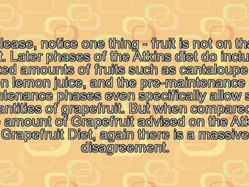 Did Dr Atkins Make A Grapefruit Diet?