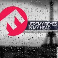 Jeremy Reyes - In My Head (Original Mix)