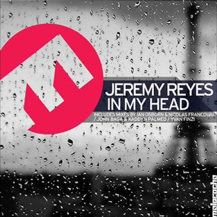 Jeremy Reyes - In My Head (Yvan Finzi Remix)
