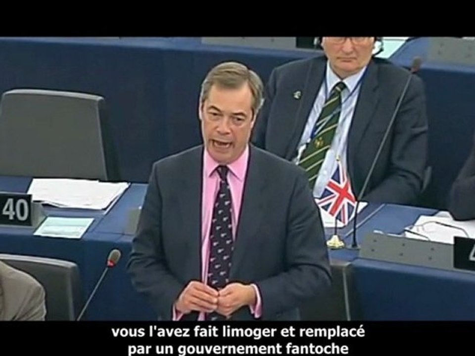 Nigel Farage‏:Gouvernements fantoches installés en Grèce et en Italie
