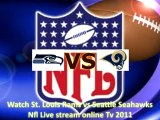 Watch St. Louis Rams vs Seattle Seahawks Nfl Live stream online Tv 2011 Live enjoy St. Louis Rams vs Seattle Seahawks Nfl Live stream online Tv 2011