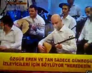 Tan Taşçı / TRT 1 Günbegün Programı - Neredesin Sen?