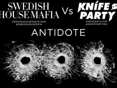 Swedish House Mafia Vs Knife Party - Antidote (Vocal Version)