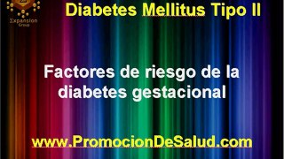 FACTORES DE RIESGO DE LA DIABETES MELLITUS TIPO II PARTE III (NUTRICION Y SALUD)