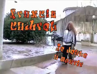 JE DEAL A MOURIR (francis caîbrel)