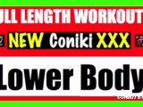Lower Body Workout FULL LENGTH ConikiXXX Workout 2 Week 1