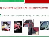 Top 5 crossover suv | cuv exterior accessories for Christmas