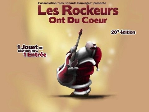 Les Rockeurs ont du Coeur 2011- Rennes - 16 et 17 Décembre Salle de Cité // 1 Jouet (neuf valeur 10euros) = 1 Entrée