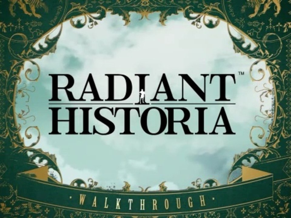 Radiant Historia 01/ Un agent intelligent