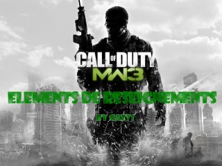 COD MW3 - Les éléments de renseignements