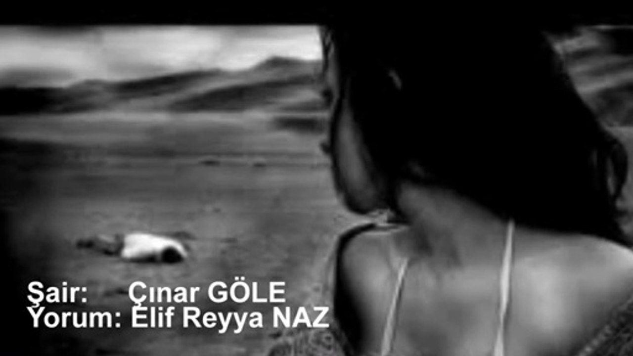 ELİF REYYA NAZ-ÇINAR GÖLE     4 ŞİİR