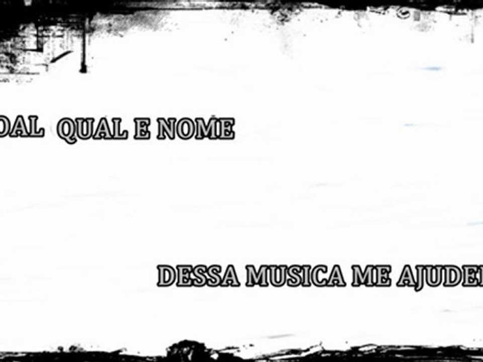 PESSOAL QUAL O NOME DESSA MUSICA ?