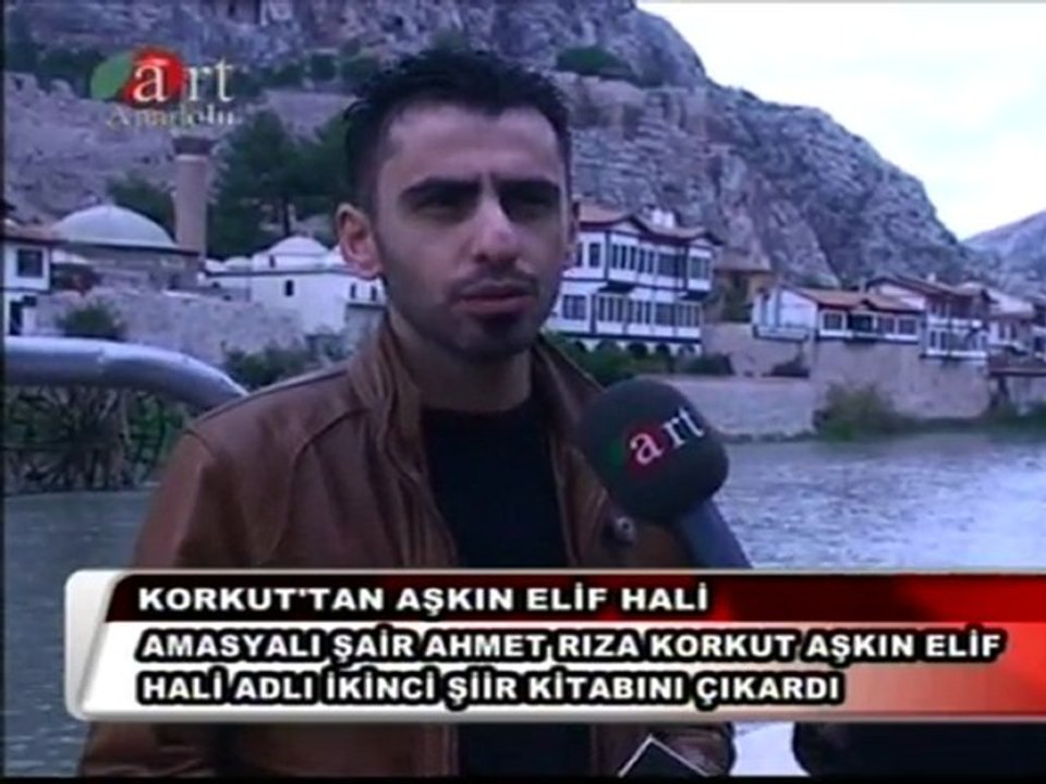 AHMET RIZA KORKUT "AŞKIN ELİF HALİ" ART ANADOLU TV RÖPORTAJI