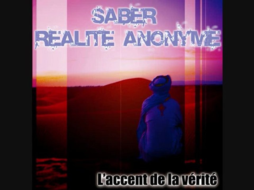 02 - SABER REALITE ANONYME - JE ME SENS MAL