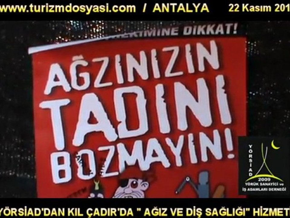 YÖRSİAD’DAN KIL ÇADIR ALTINDA AĞIZ VE DİŞ SAĞLIĞI BAKIMI ETKİNLİĞİ