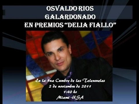 Osvaldo Rios galardonado en los Premios Delia Fiallo