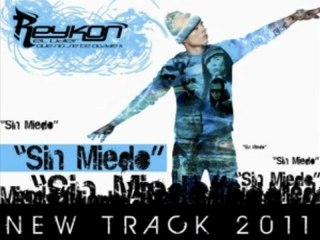 reykon - sin miedo(official)