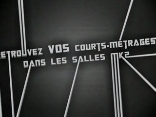 Les Courts-métrages...Le Retour !