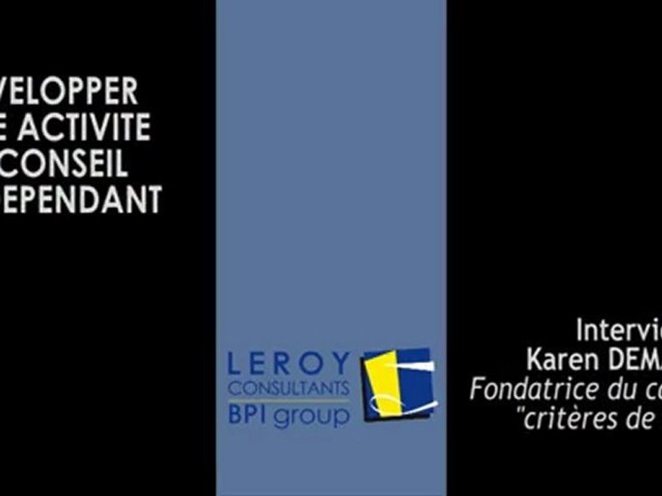 Développer une activité de conseil indépendant : Interview de Karen DEMAISON, fondatrice du cabinet "critères de choix"