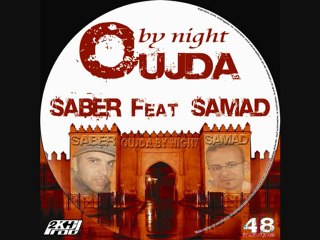 SABER - OUJDA BY NIGHT FEAT SAPHIR