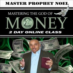 MASTERING THE GOD OF MONEY