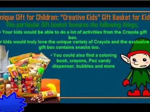 Best Christmas Gifts | Unique Gift for Children - Creative Kids Gift Basket for Kids | Best of Christmas Gifts 2012