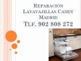 Reparación lavavajillas Candy Madrid - Tlf. 902 808 272