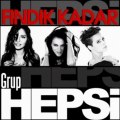 GRUP HEPSİ FINDIK KADAR YENİ 2011 (HEPSİ FINDIK KADAR)2011
